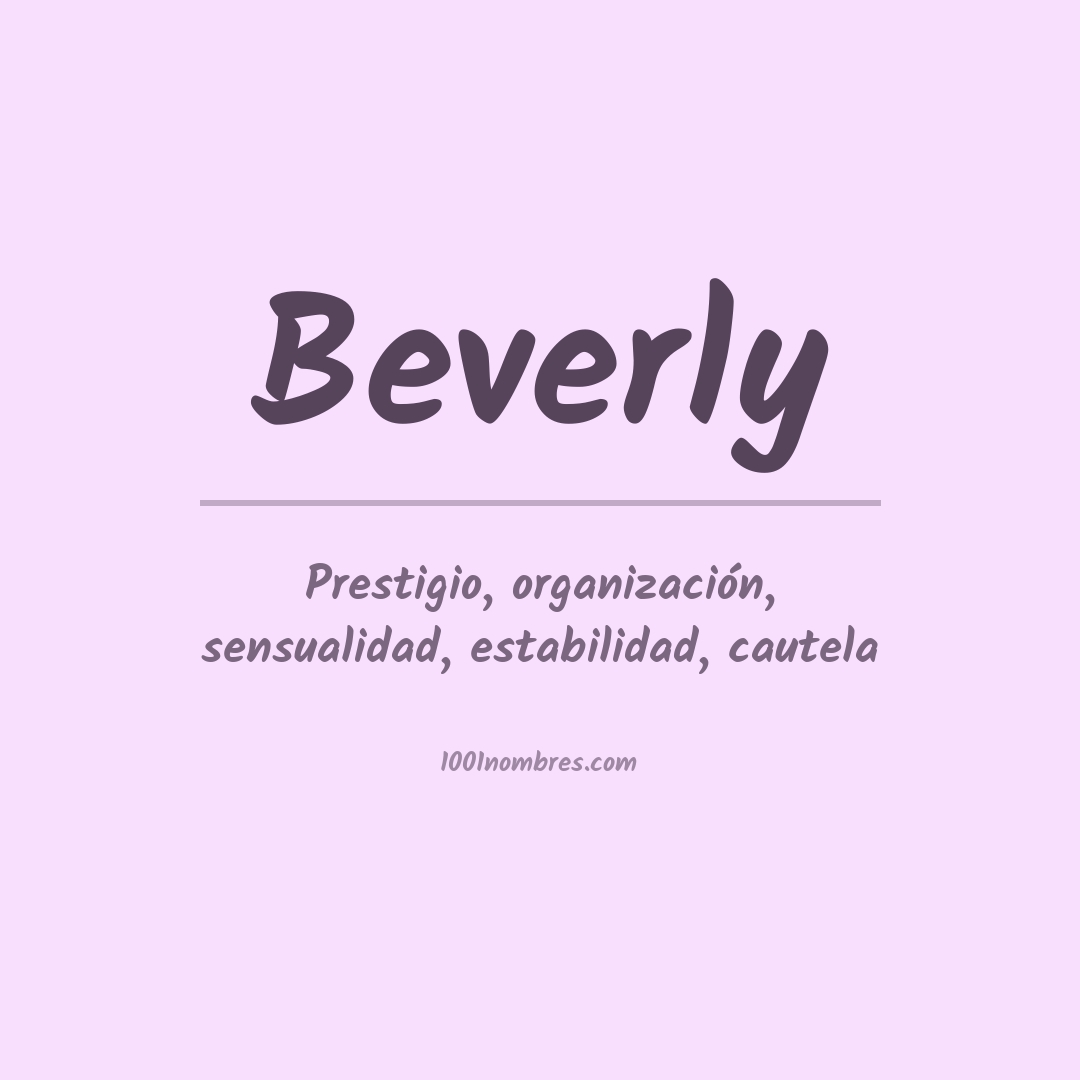 Significado del nombre Beverly