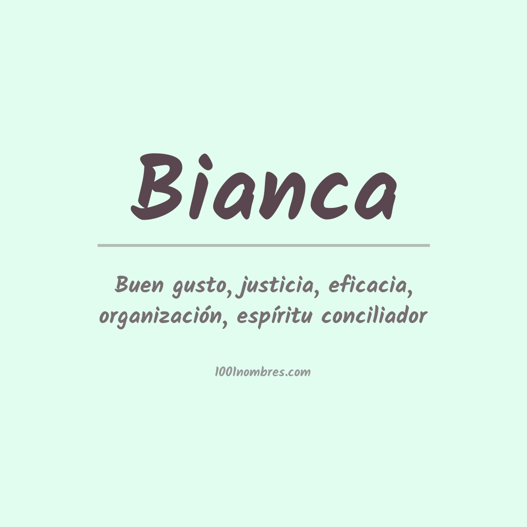 Significado del nombre Bianca