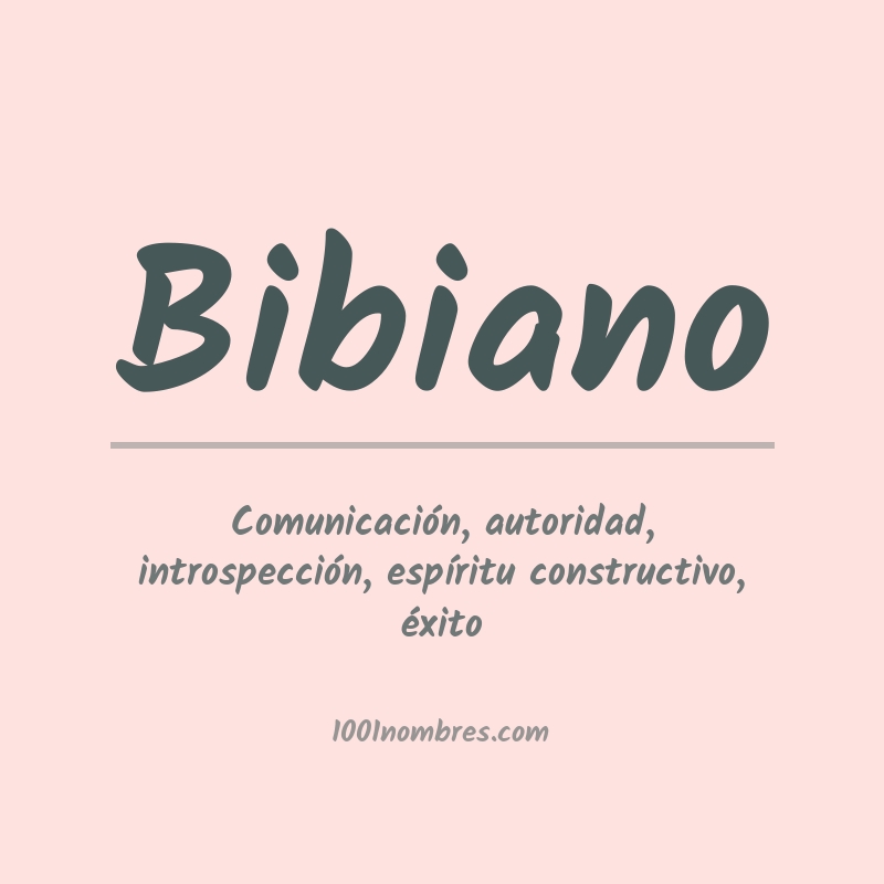 Significado del nombre Bibiano Significado del nombre Bibiano