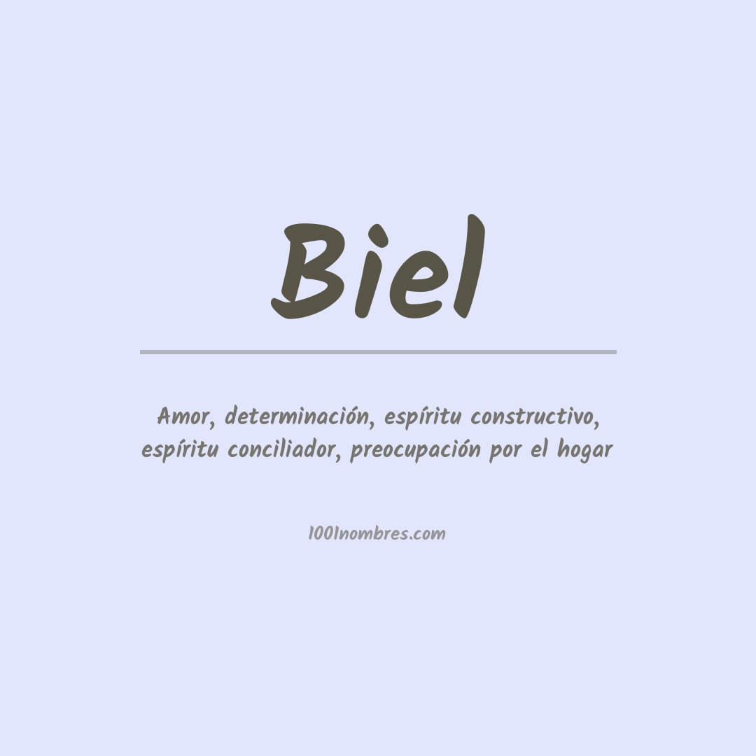 Significado del nombre Biel