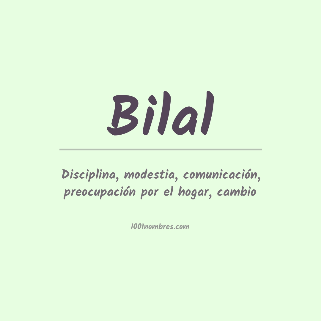 Significado del nombre Bilal