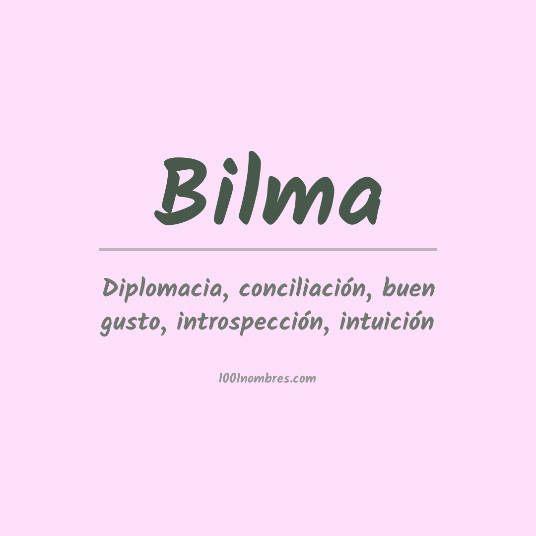 Significado del nombre Bilma