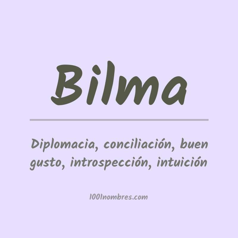 Significado del nombre Bilma