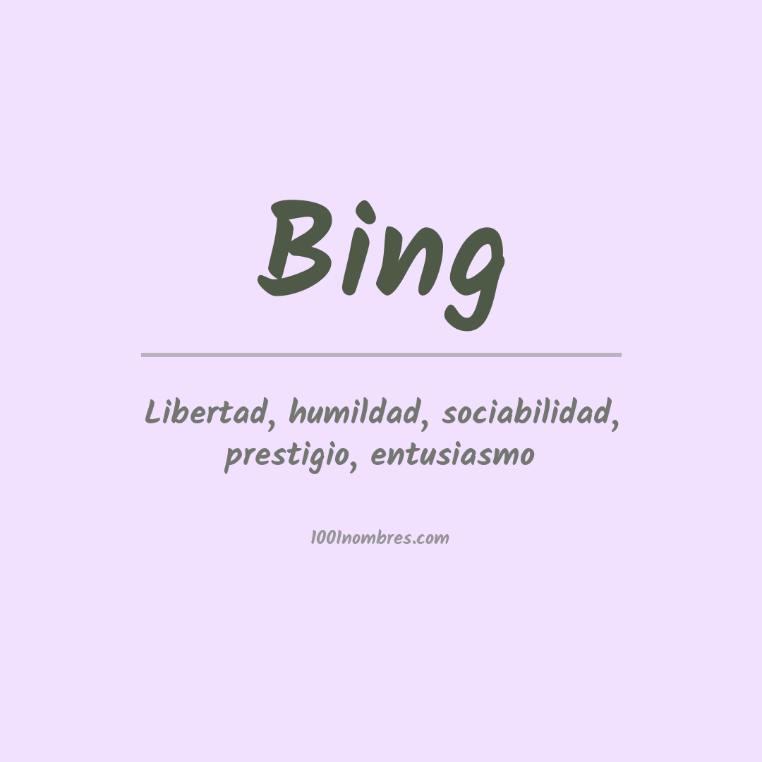 Significado del nombre Bing