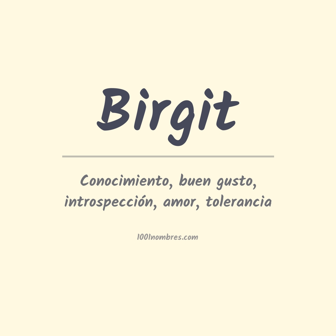 Significado del nombre Birgit