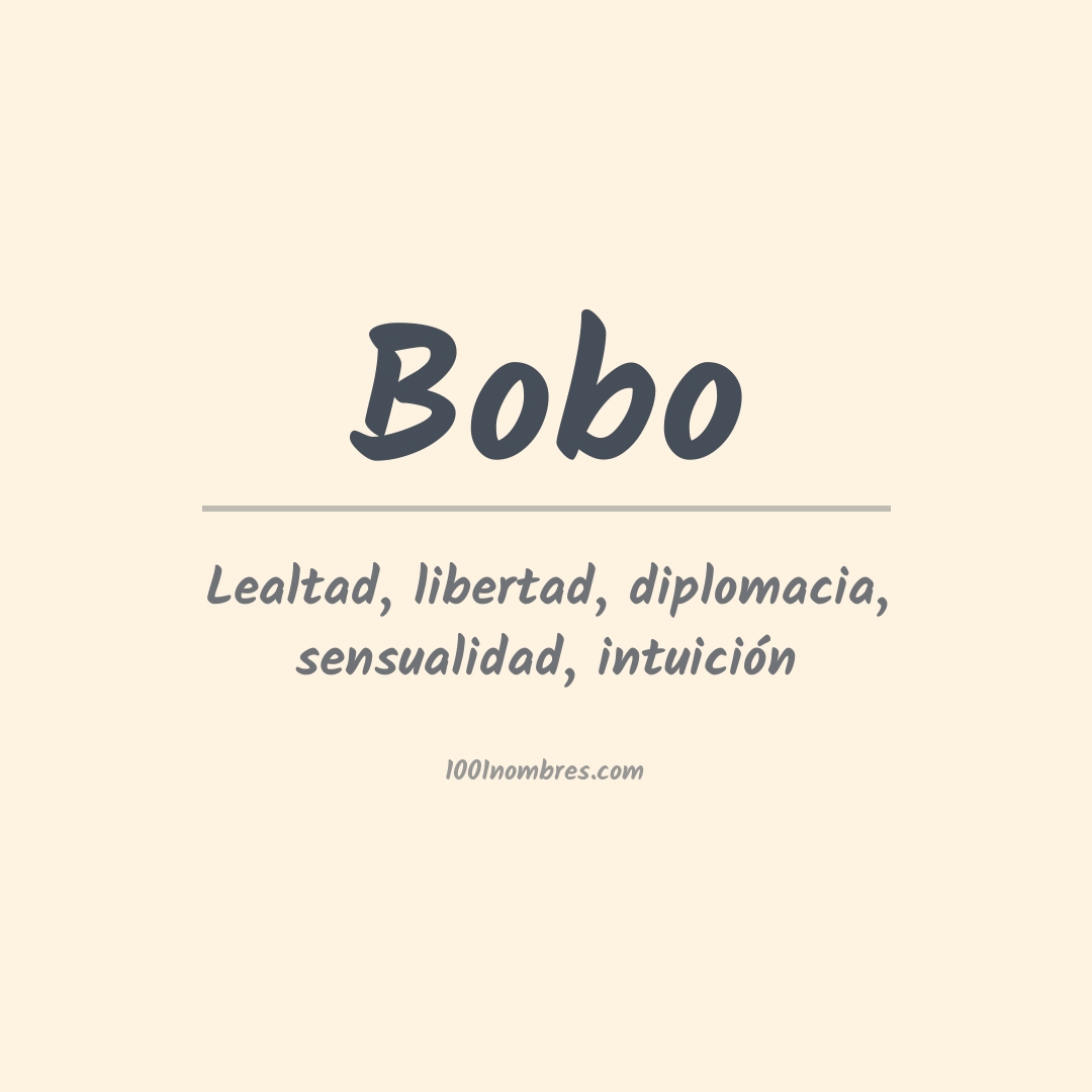 Significado del nombre Bobo