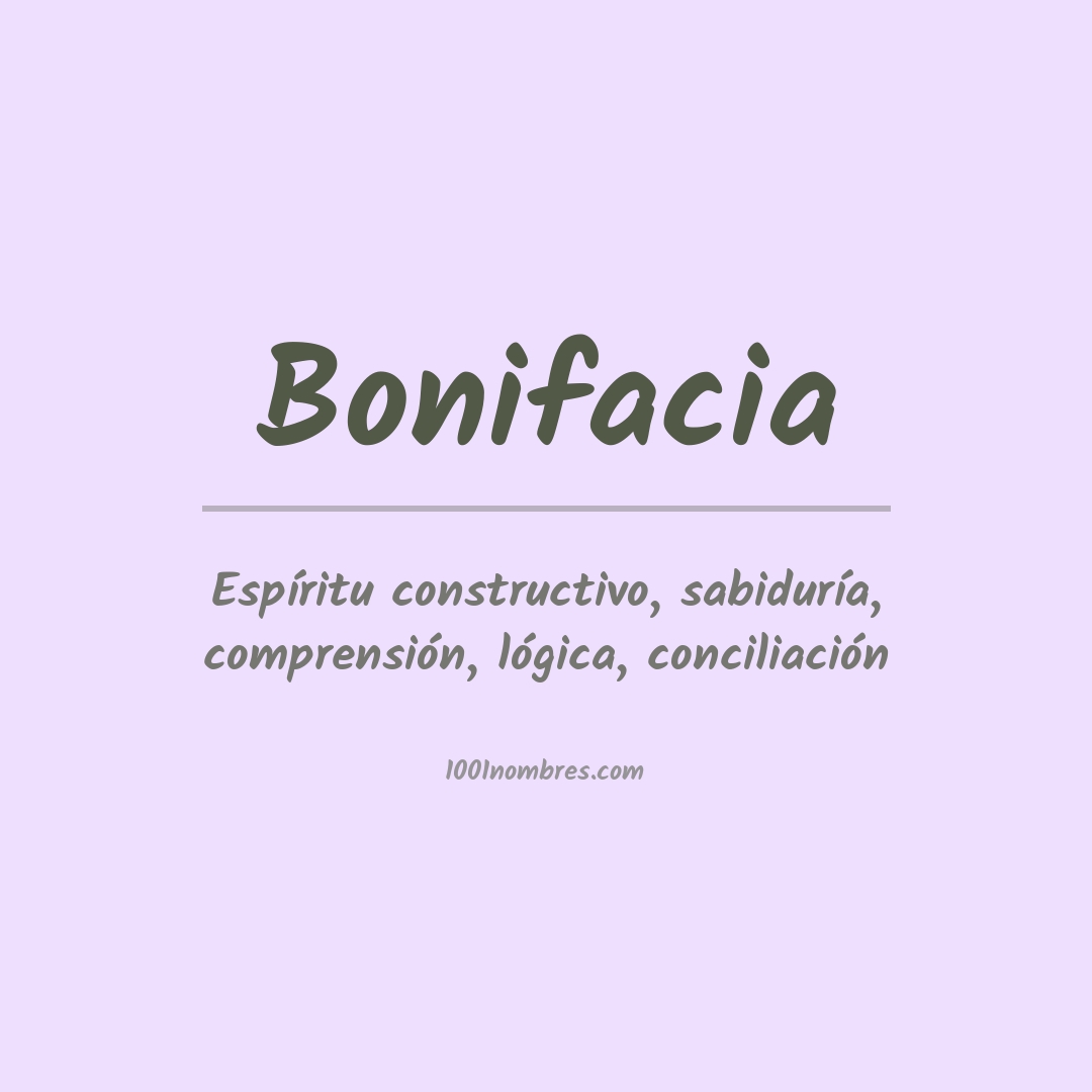 Significado del nombre Bonifacia
