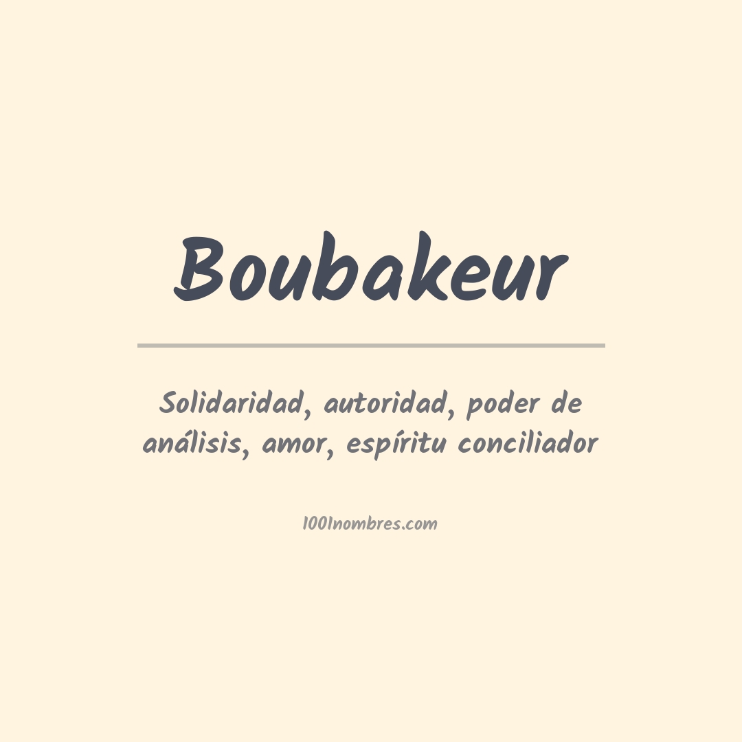 Significado del nombre Boubakeur
