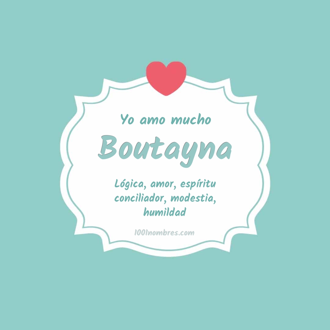 Yo amo mucho Boutayna