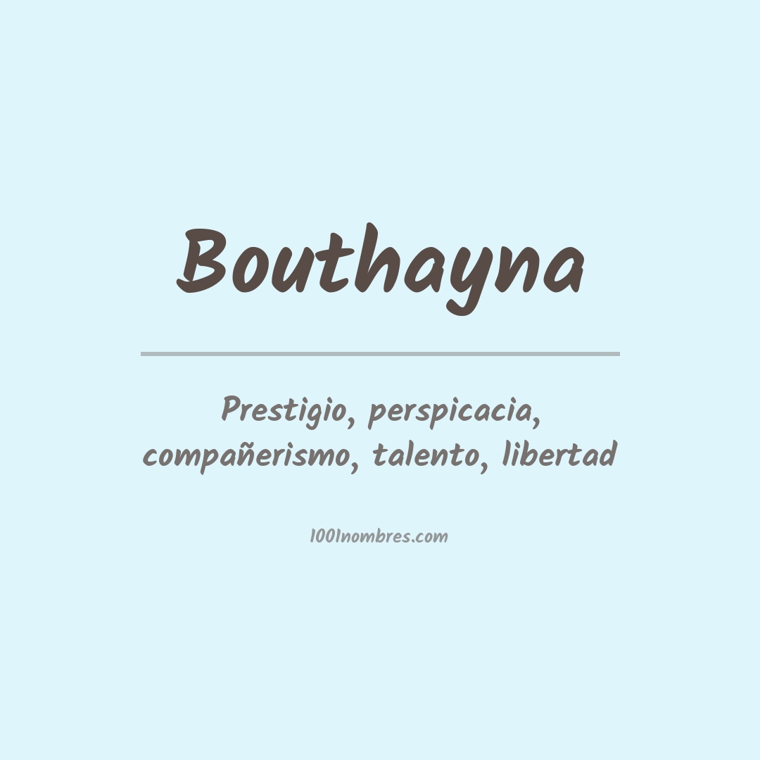 Significado del nombre Bouthayna