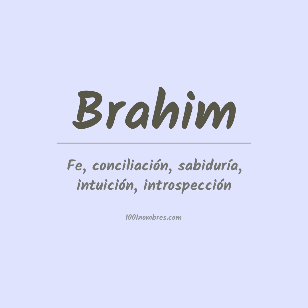 Significado del nombre Brahim