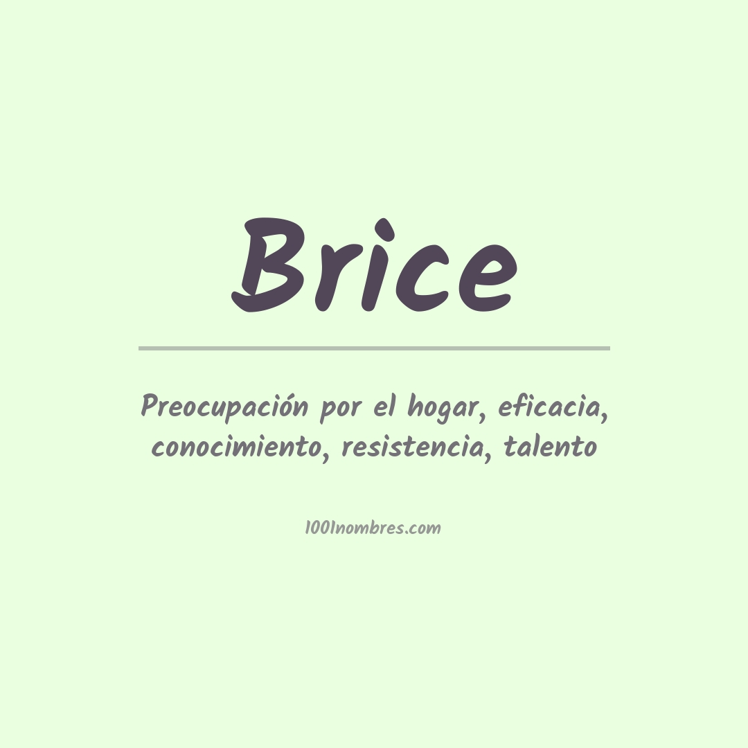 Significado del nombre Brice