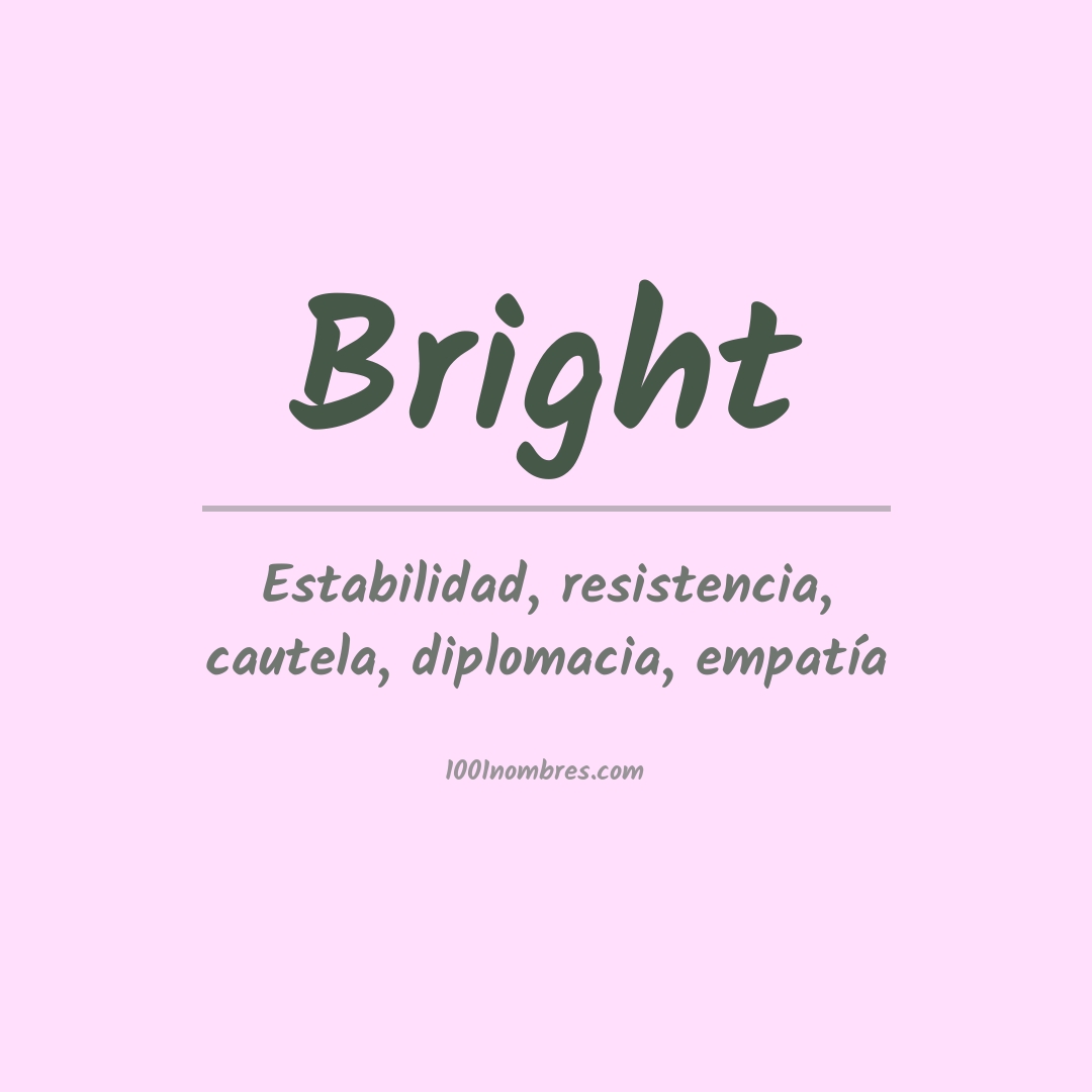 Significado del nombre Bright