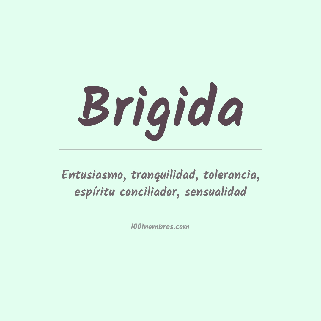 Significado del nombre Brigida