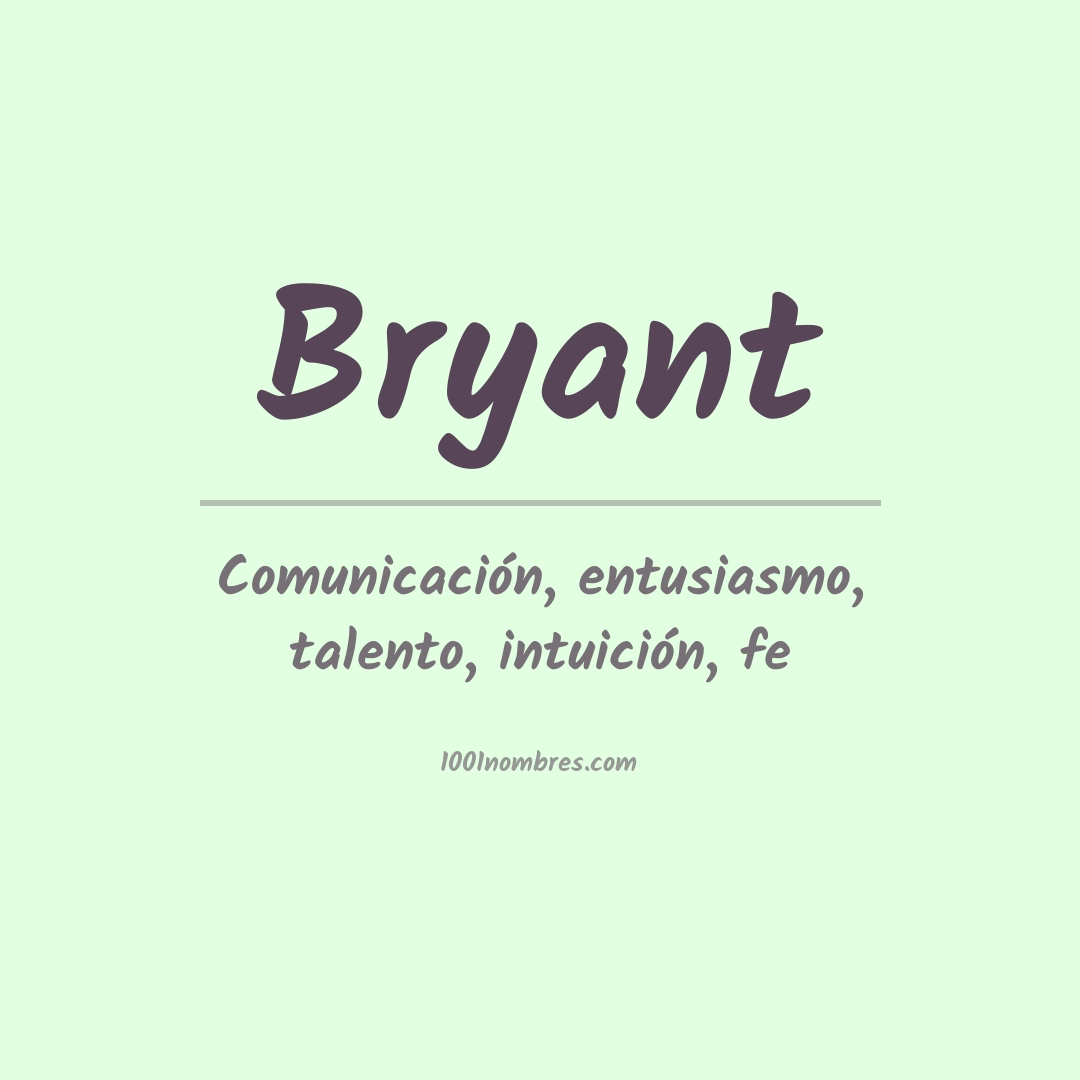 Significado del nombre Bryant