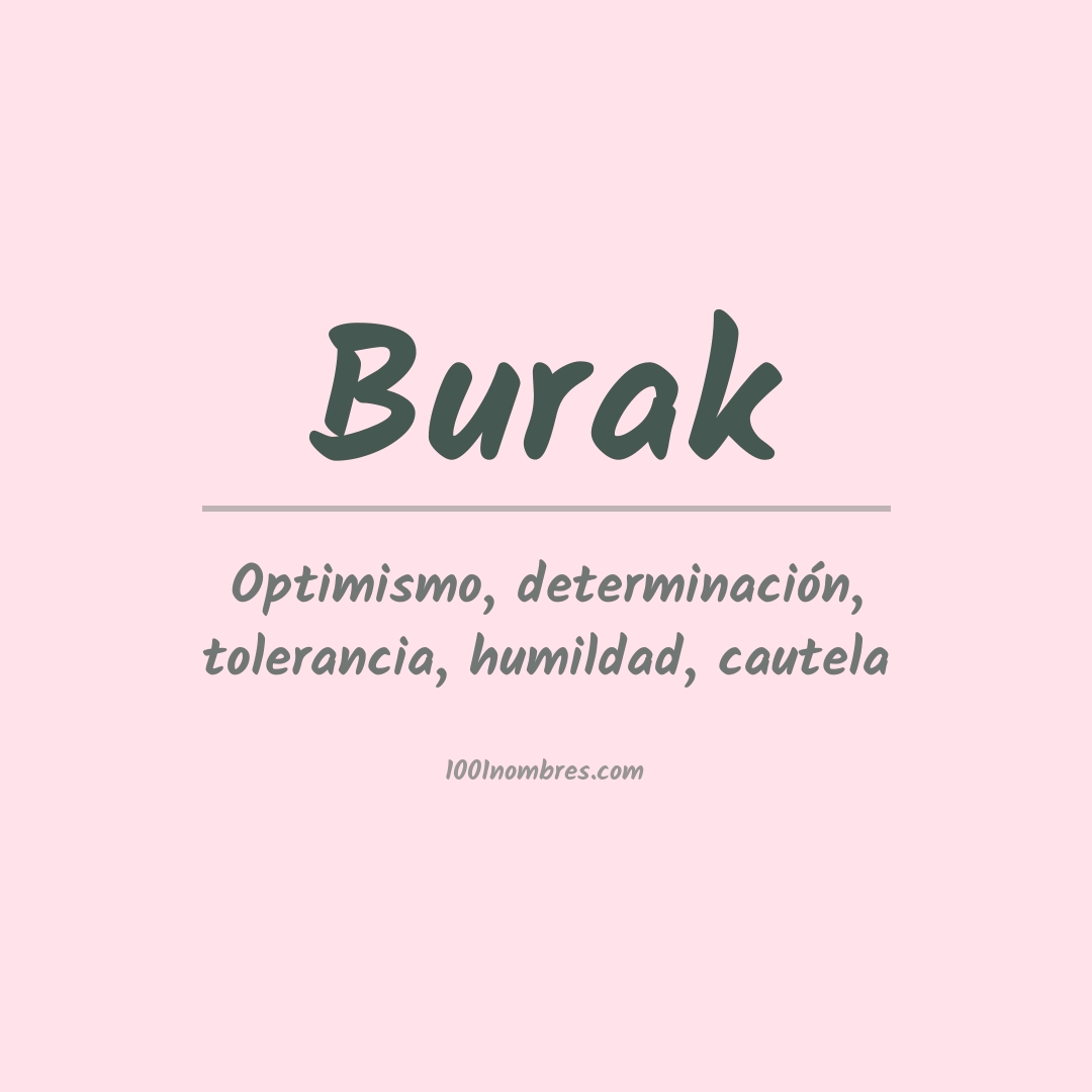 Significado del nombre Burak