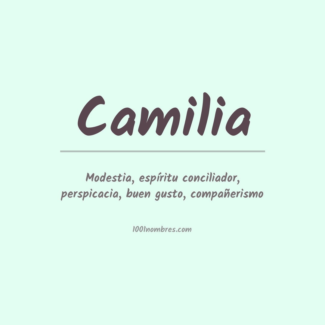 Significado del nombre Camilia