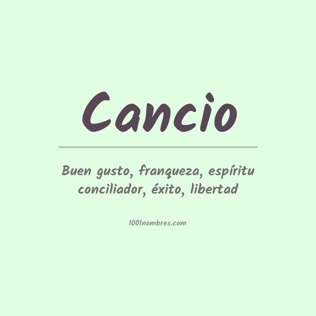 Significado del nombre Cancio