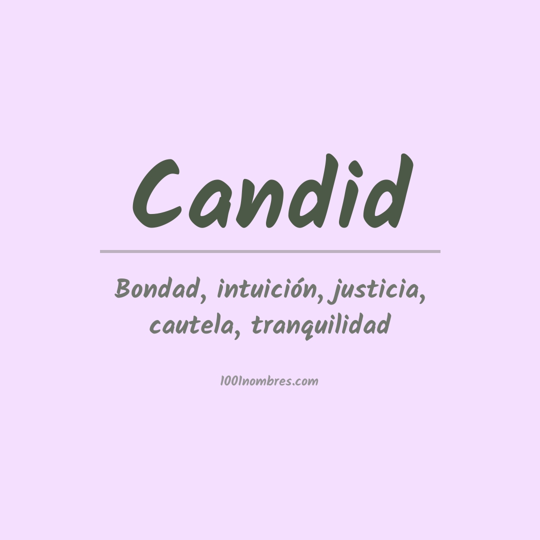 Significado del nombre Candid Significado del nombre Candid