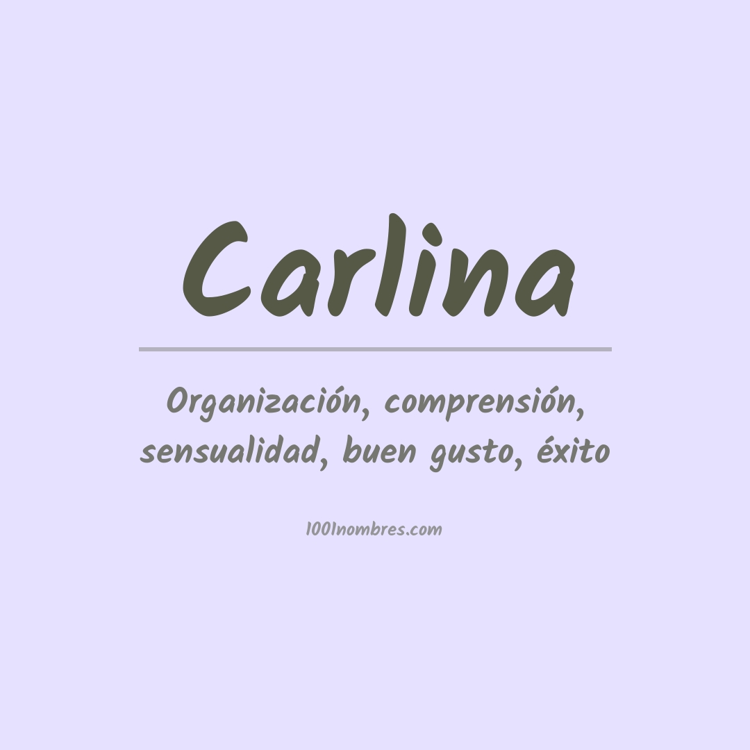 Significado del nombre Carlina