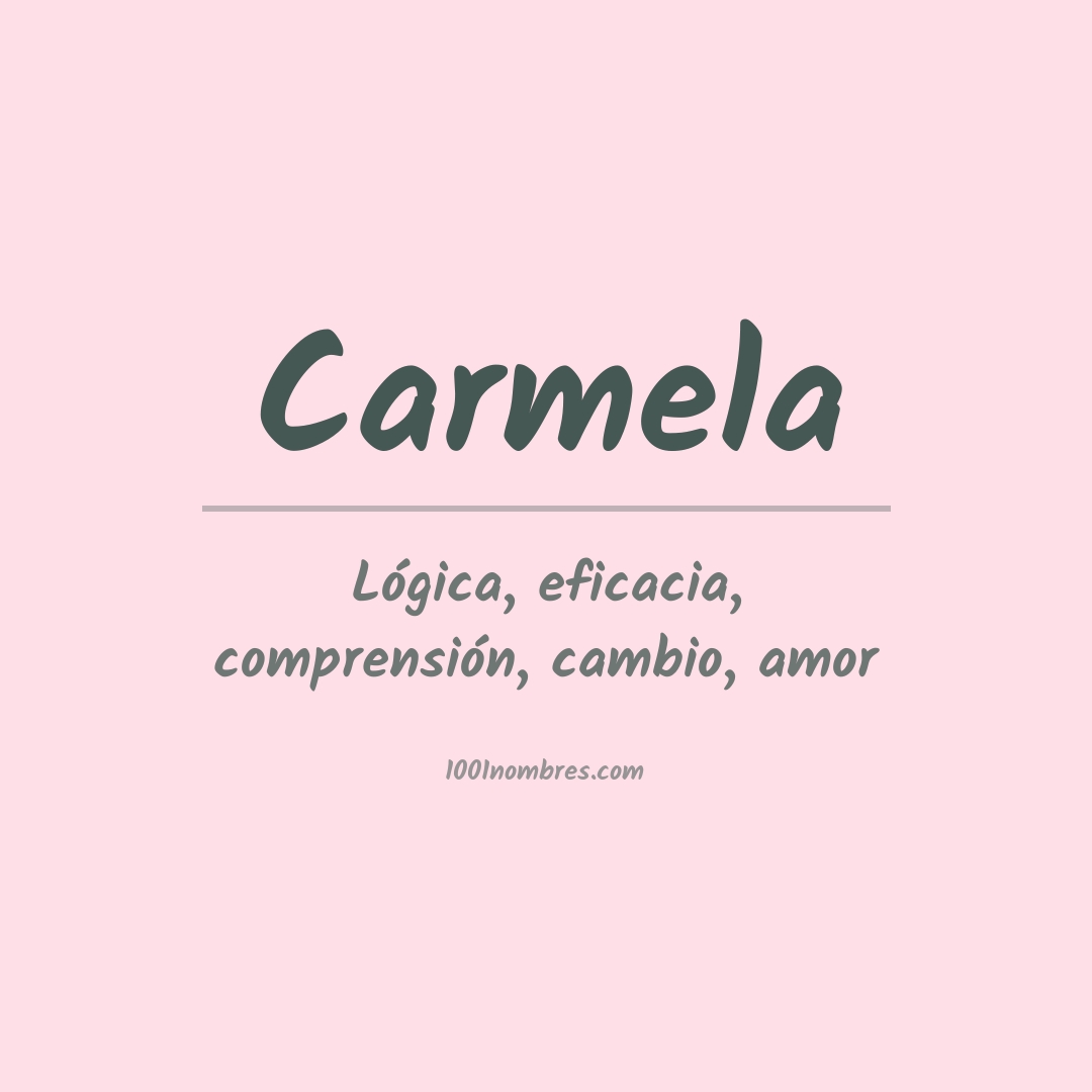 Significado del nombre Carmela