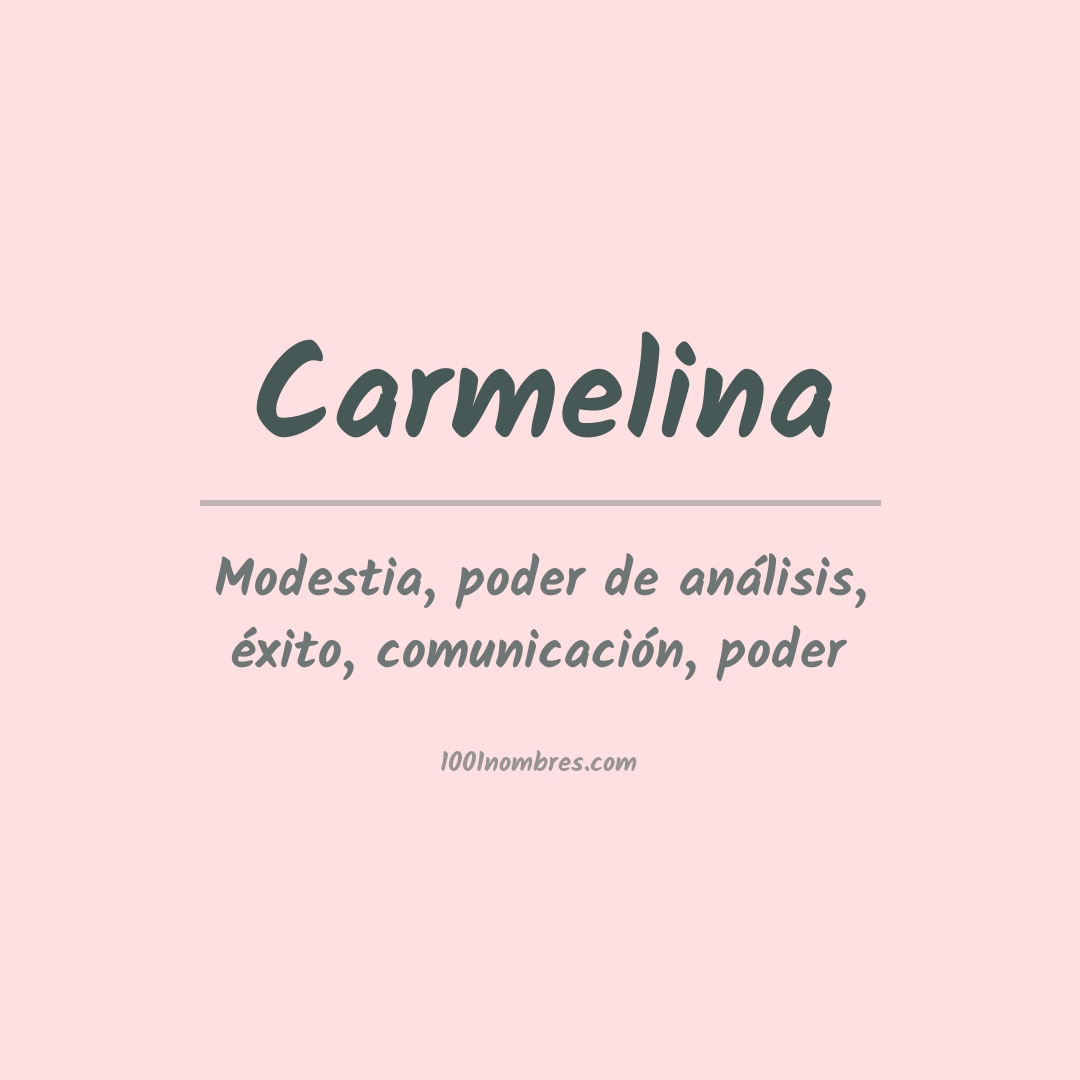 Significado del nombre Carmelina