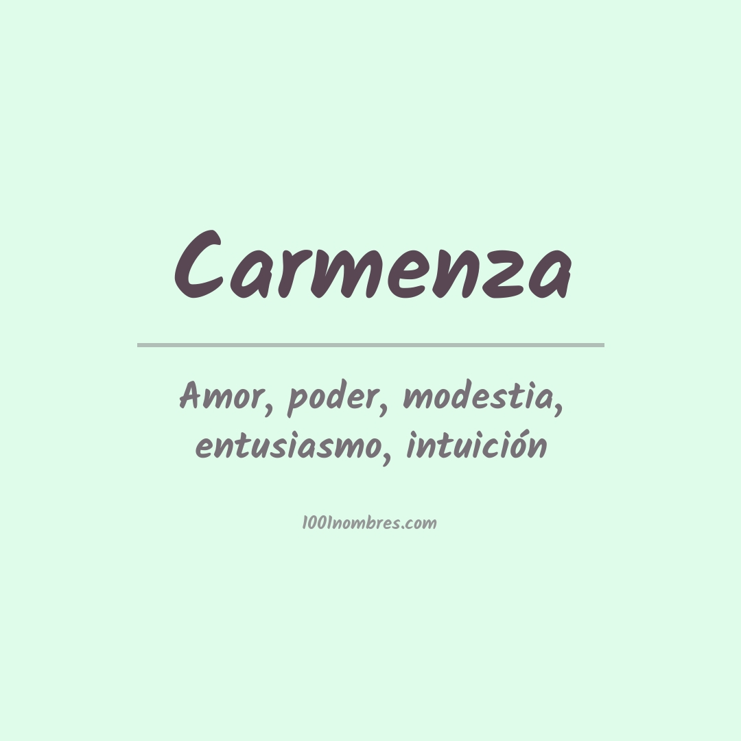 Significado del nombre Carmenza Significado del nombre Carmenza