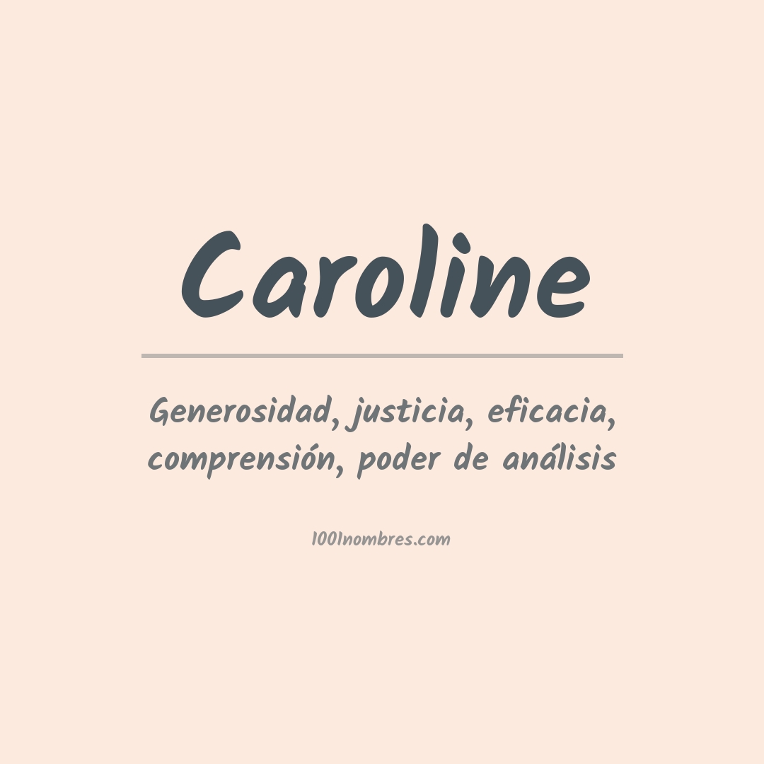 Significado del nombre Caroline