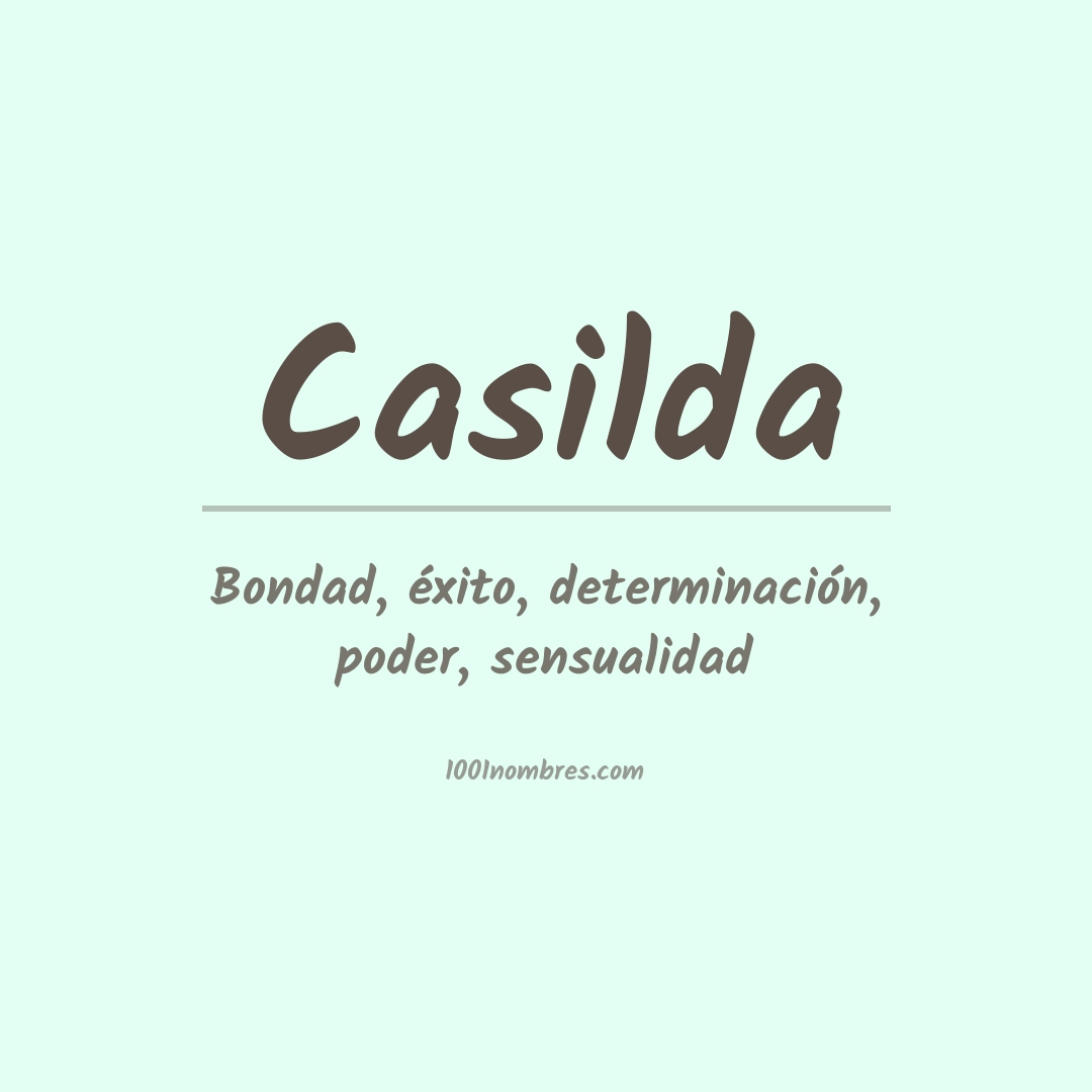 Significado del nombre Casilda