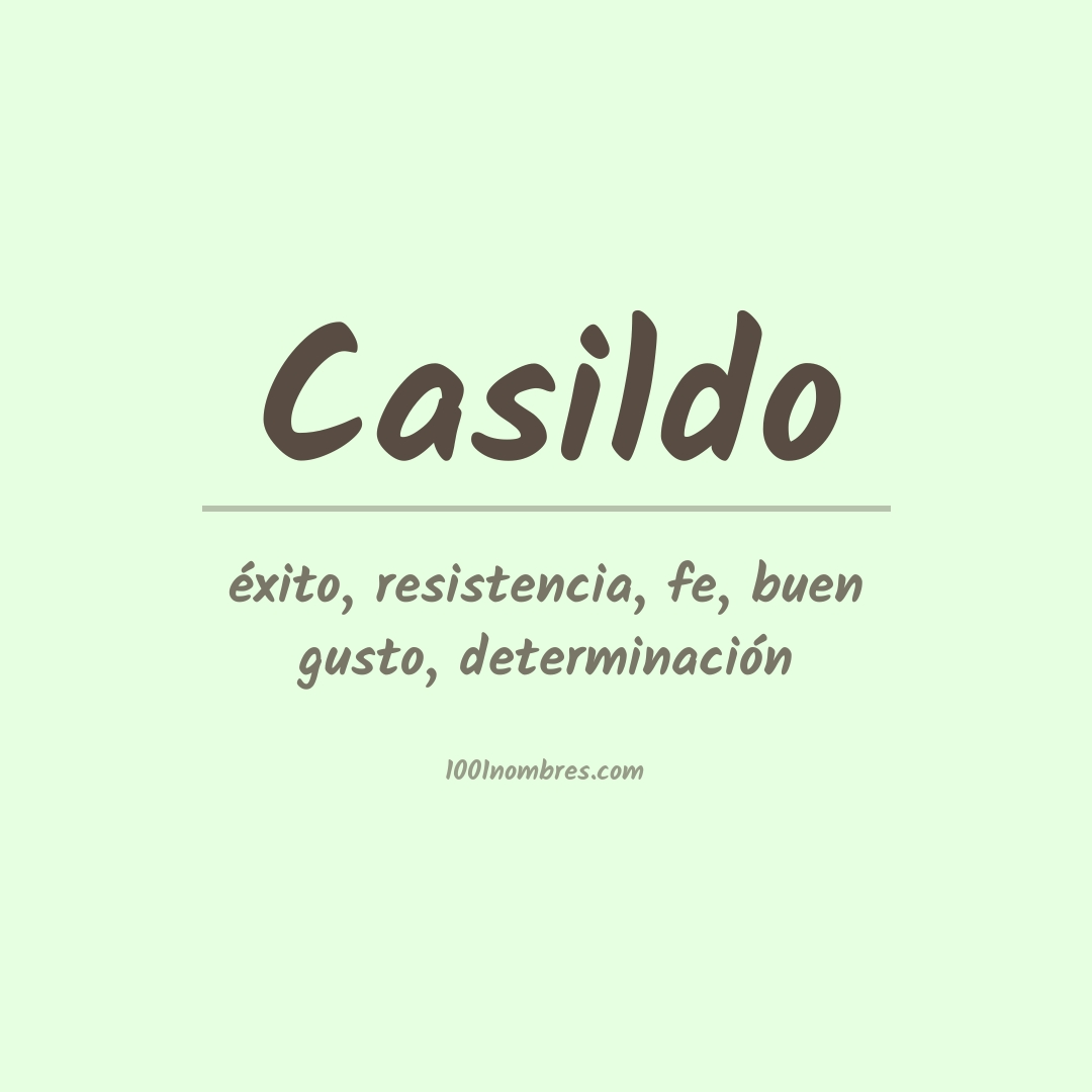 Significado del nombre Casildo