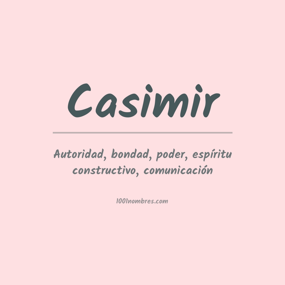 Significado del nombre Casimir