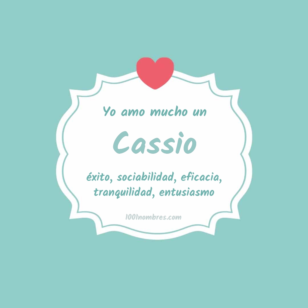 Yo amo mucho Cassio