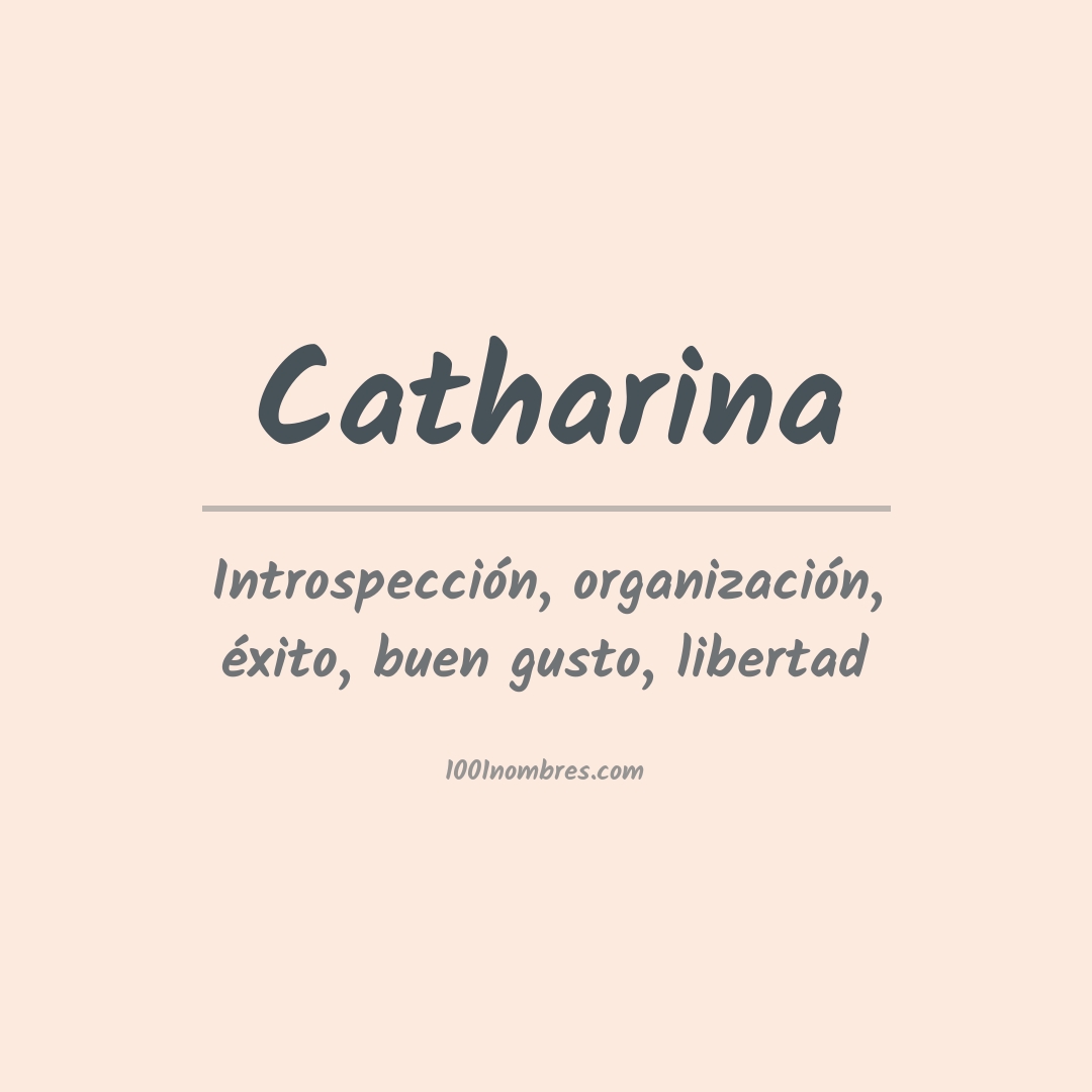 Significado del nombre Catharina
