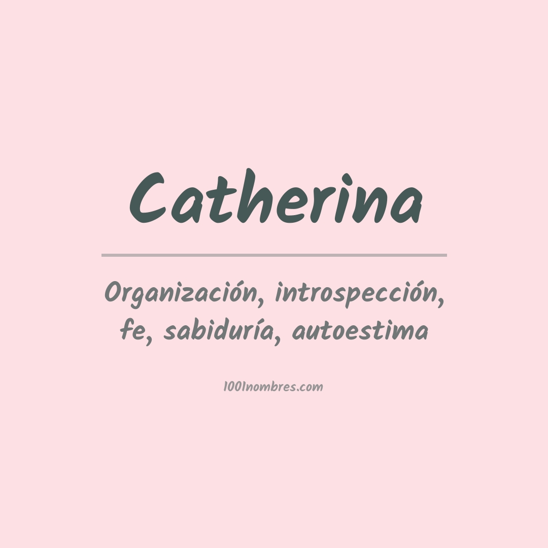 Significado del nombre Catherina