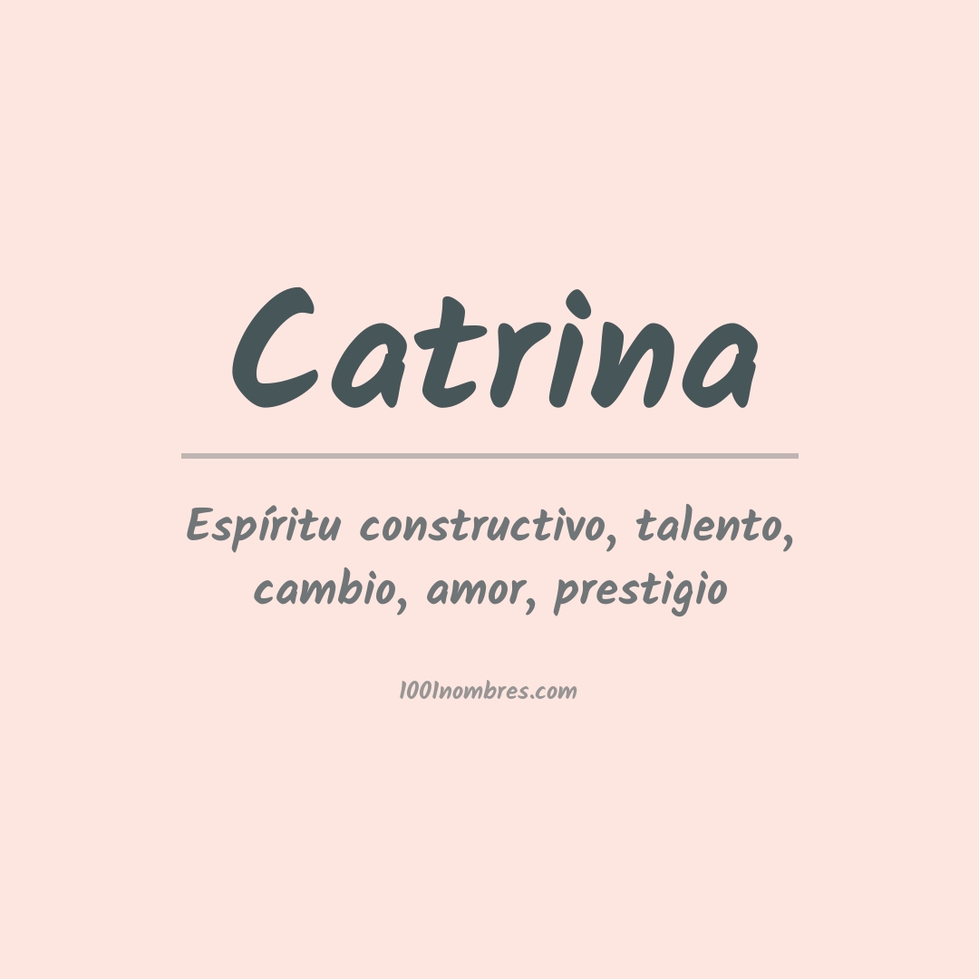 Significado del nombre Catrina