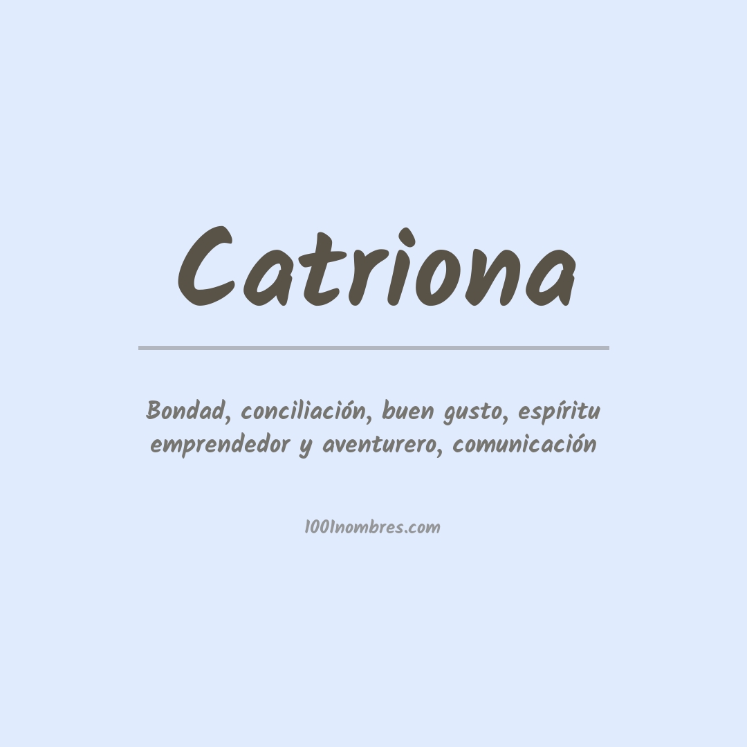 Significado del nombre Catriona Significado del nombre Catriona
