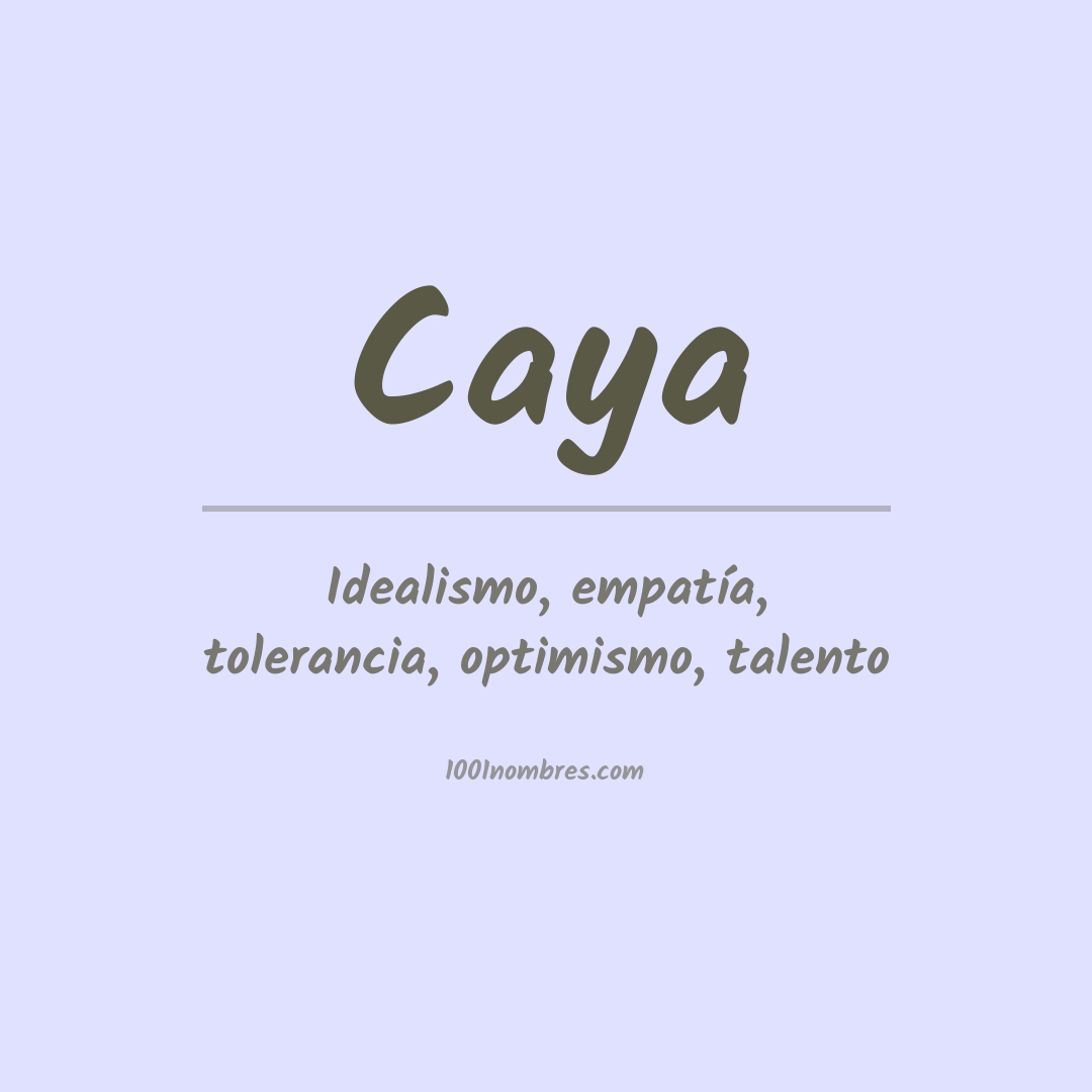 Significado del nombre Caya