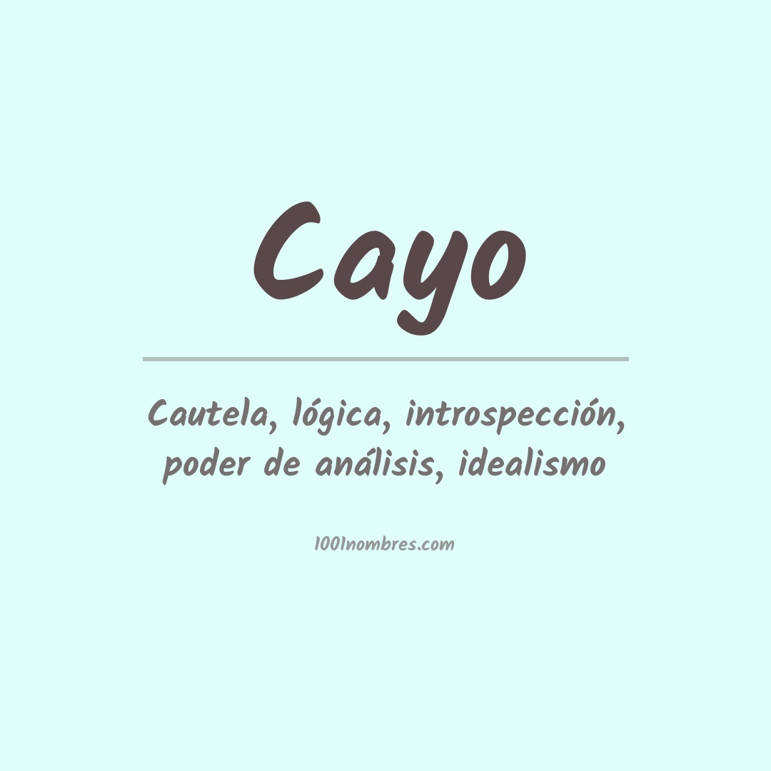 Significado del nombre Cayo