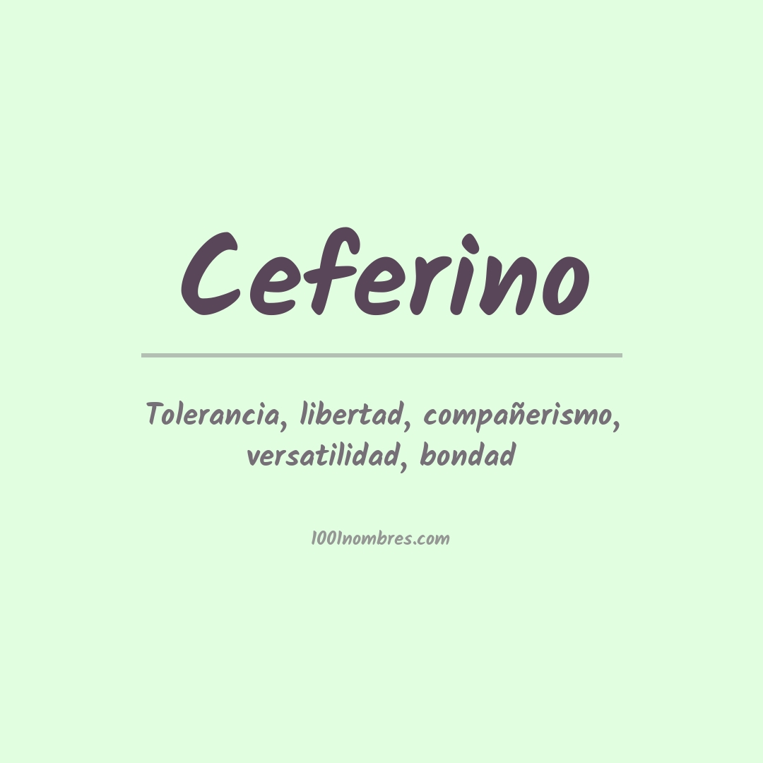 Significado del nombre Ceferino