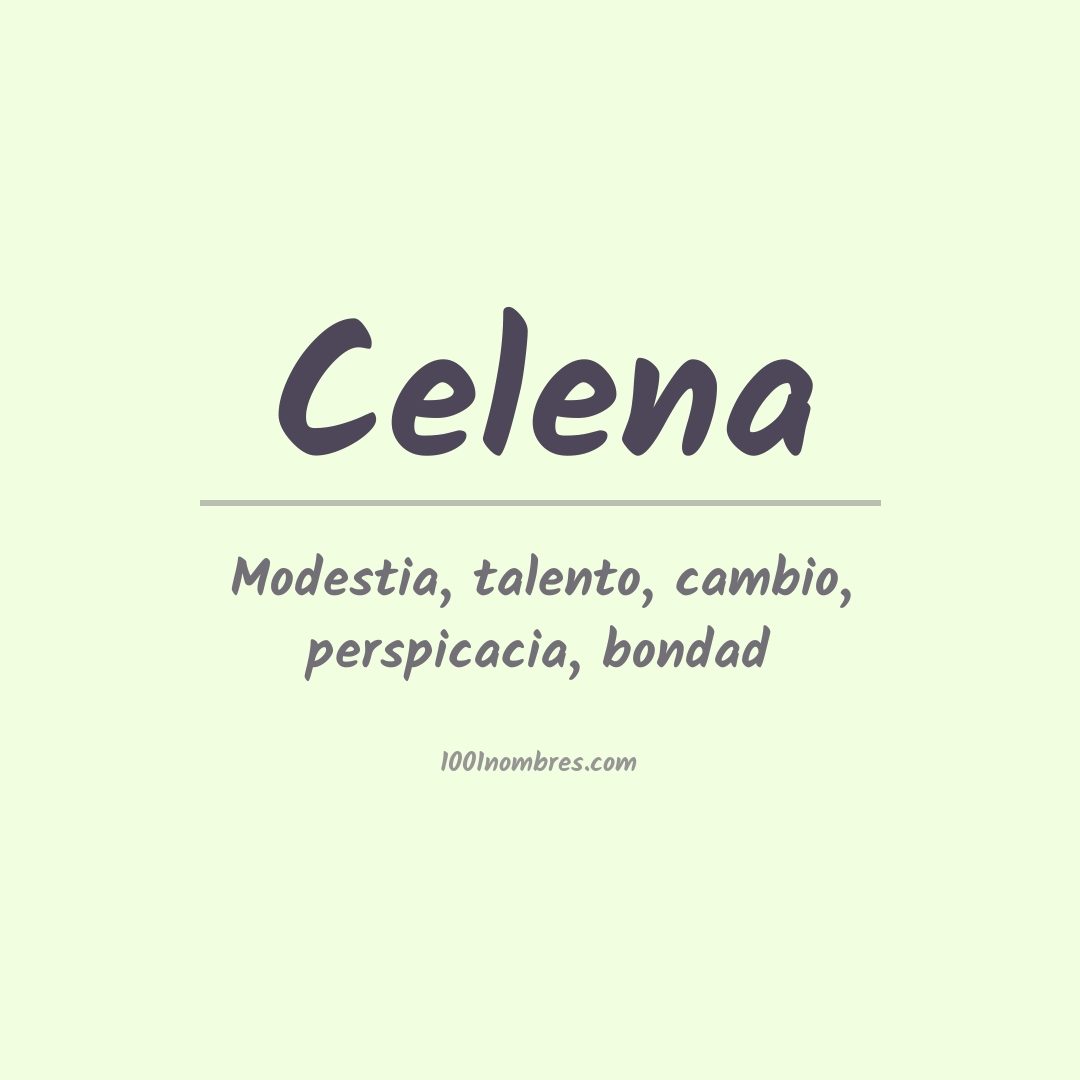 Significado del nombre Celena