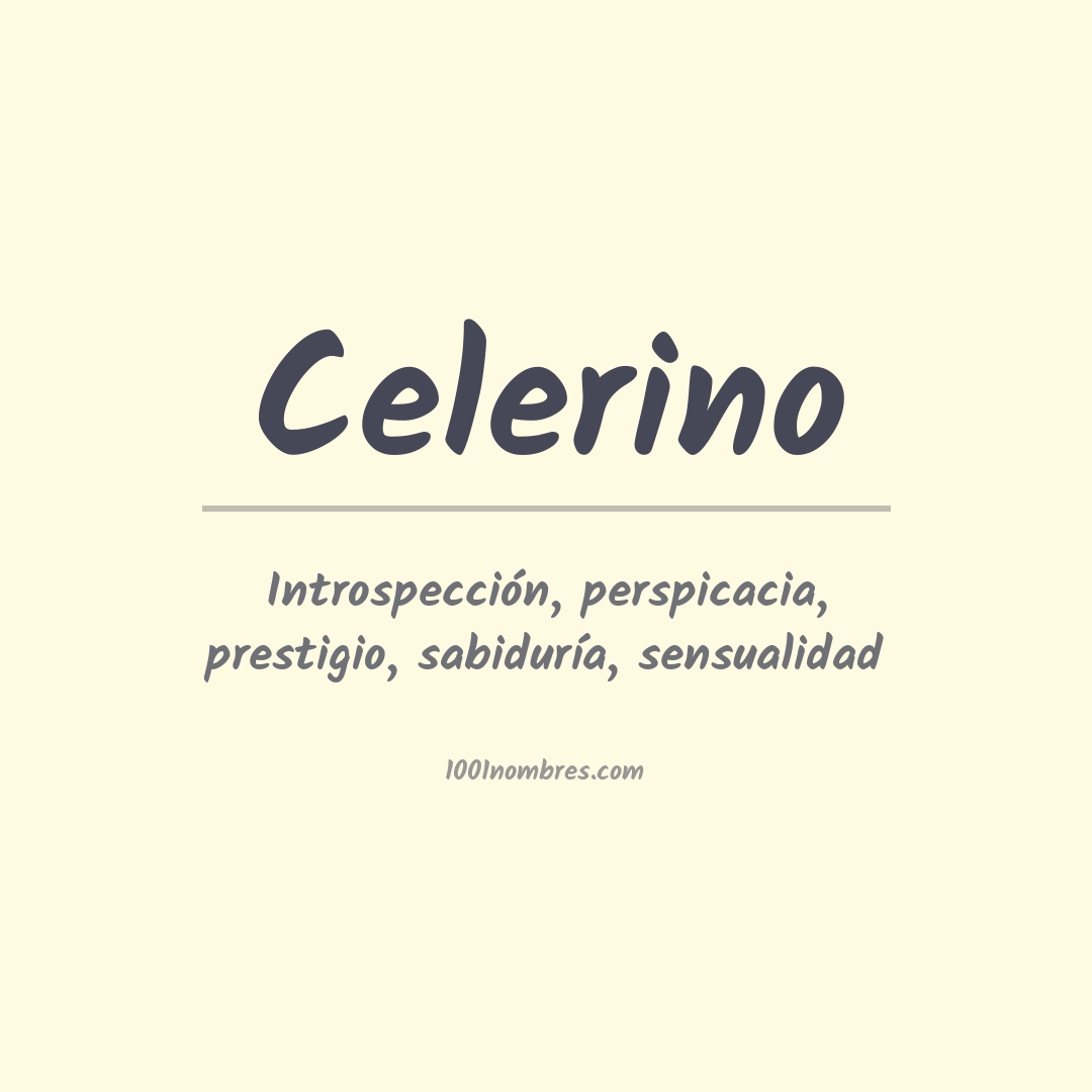 Significado del nombre Celerino