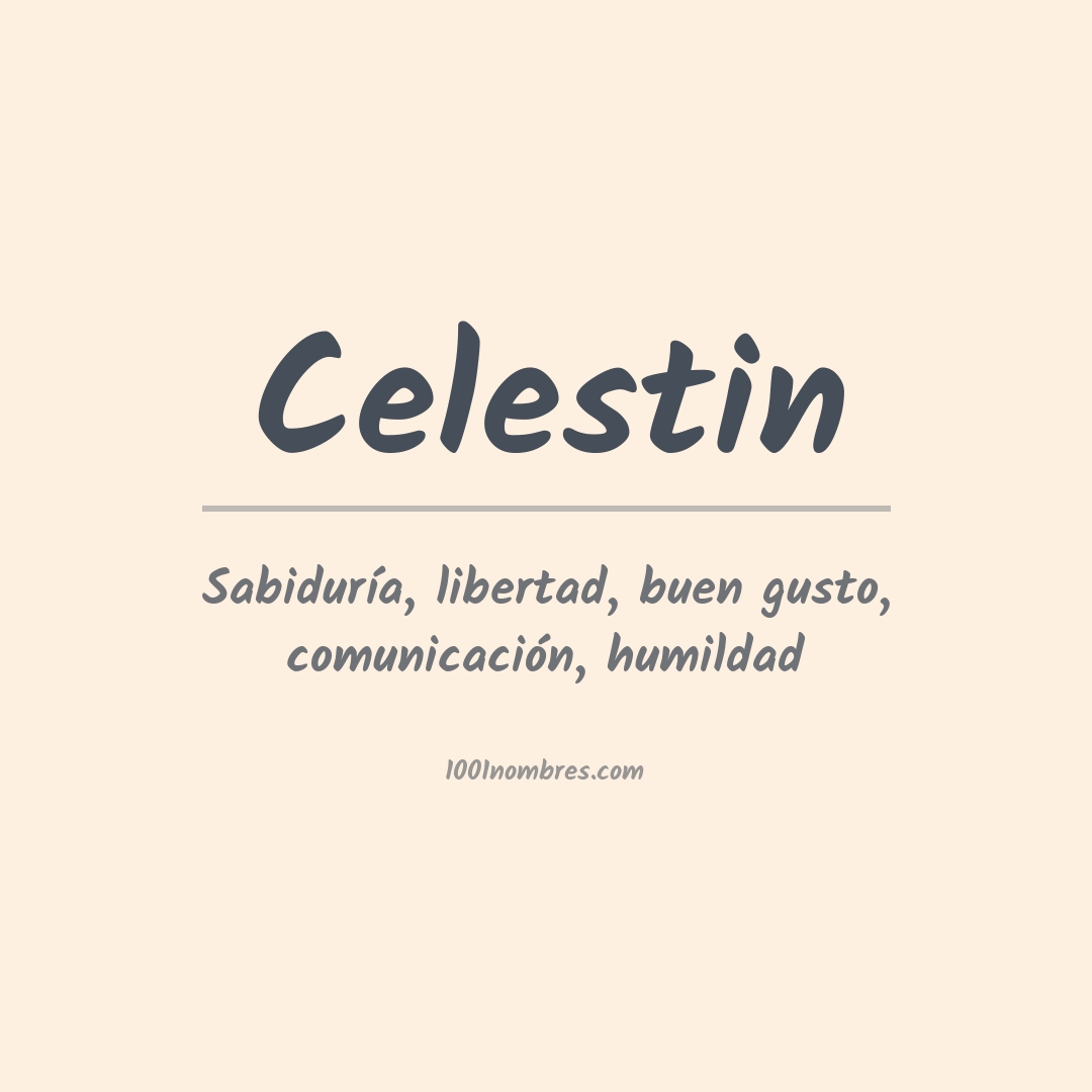 Significado del nombre Celestin