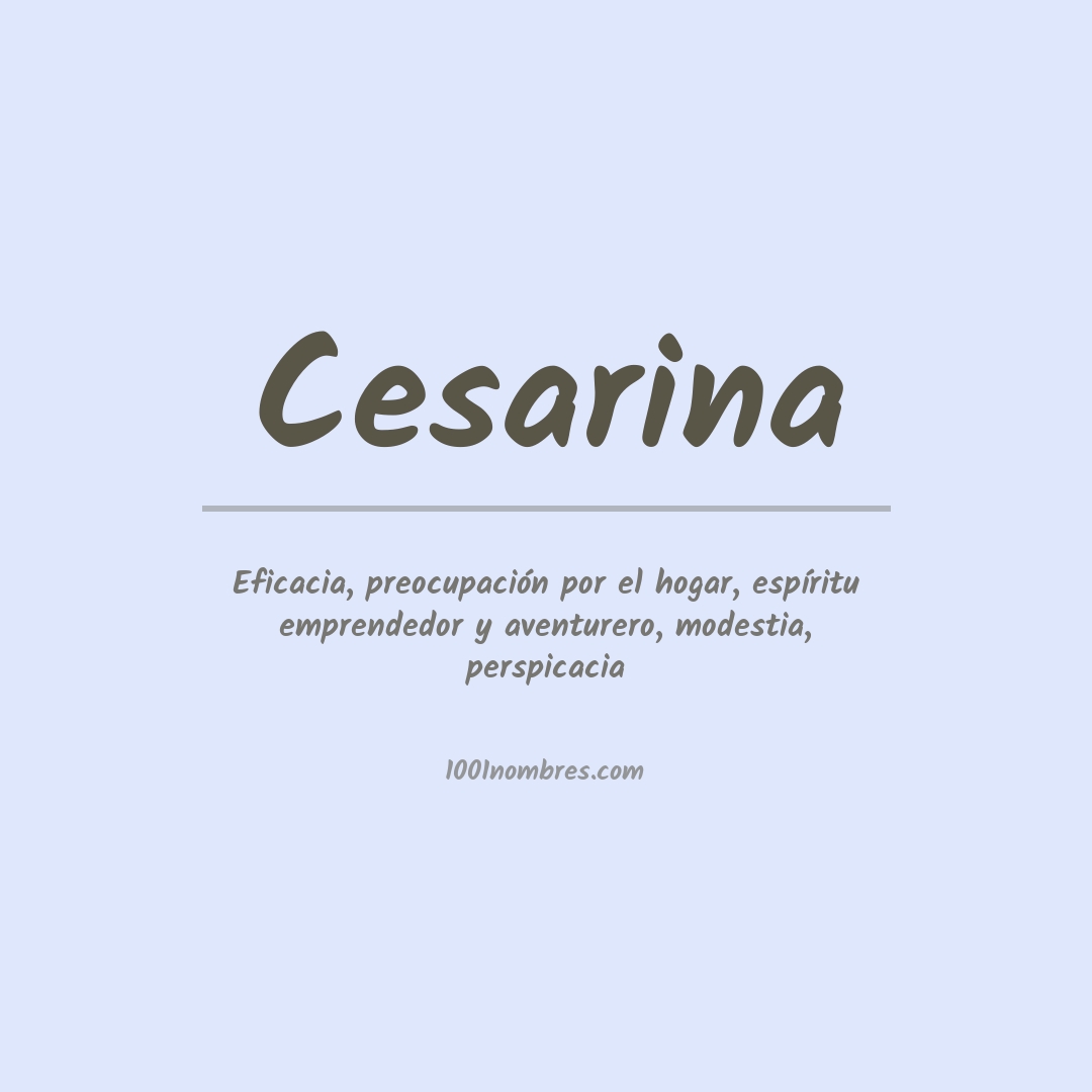 Significado del nombre Cesarina