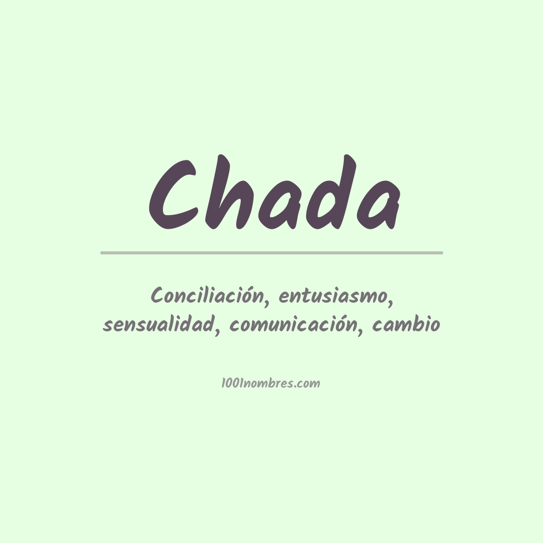 Significado del nombre Chada