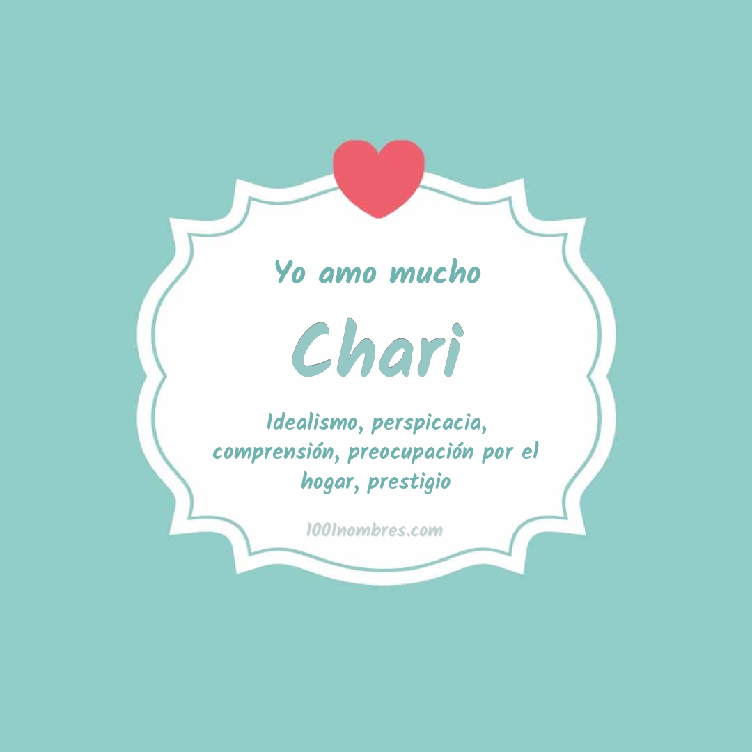 Yo amo mucho Chari