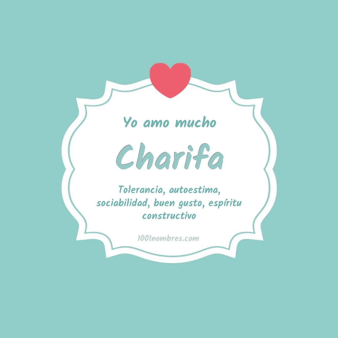 Yo amo mucho Charifa Yo amo mucho Charifa