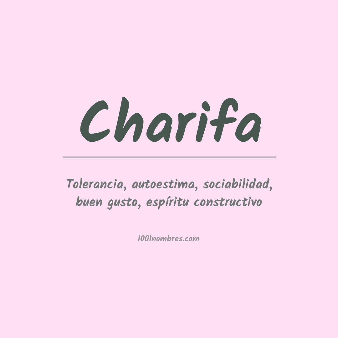 Significado del nombre Charifa Significado del nombre Charifa