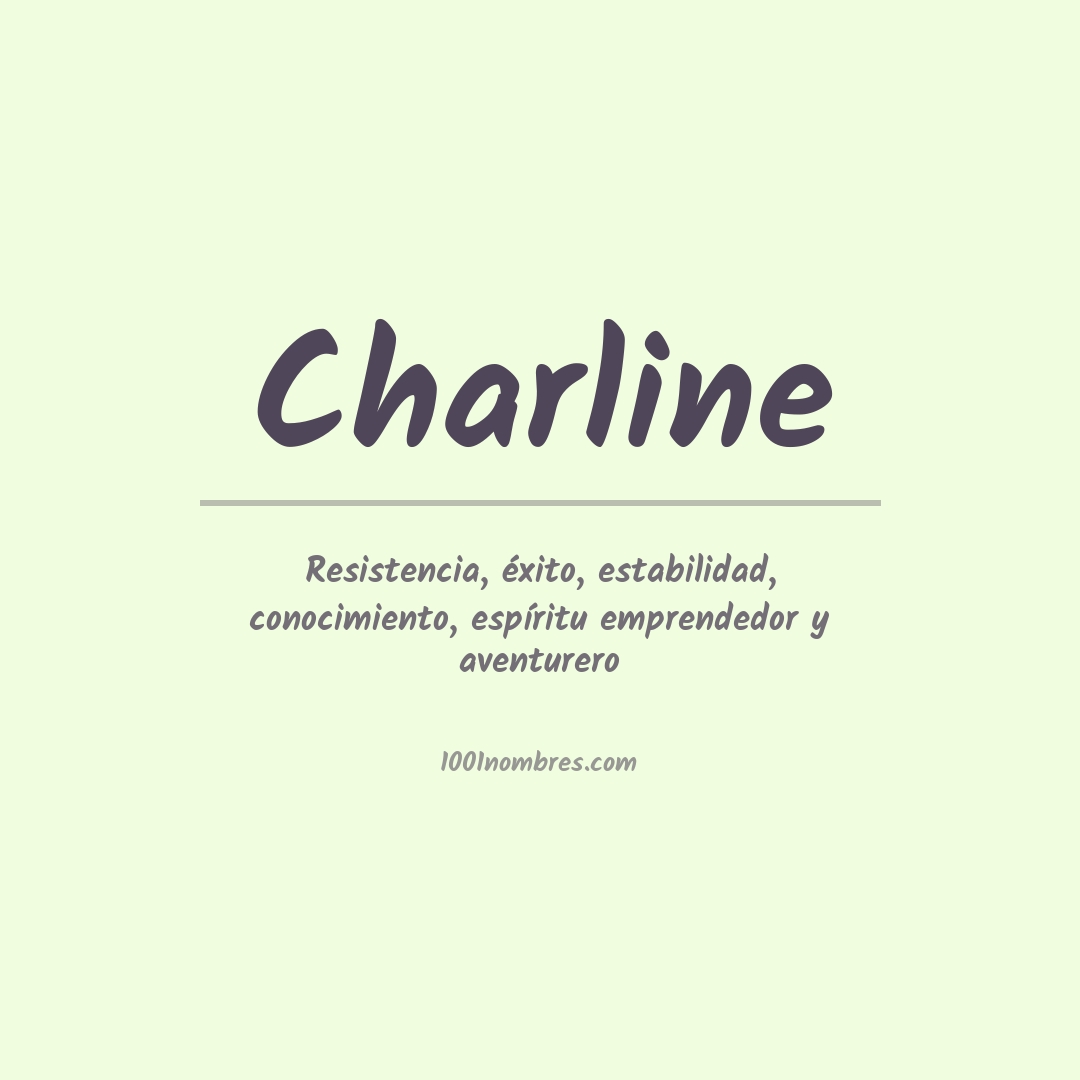 Significado del nombre Charline