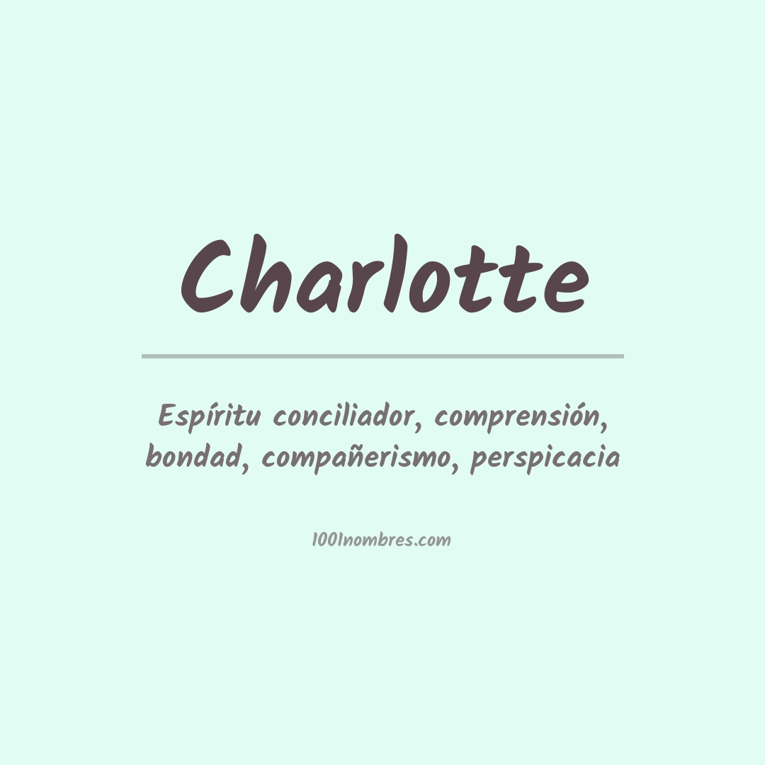 Significado del nombre Charlotte