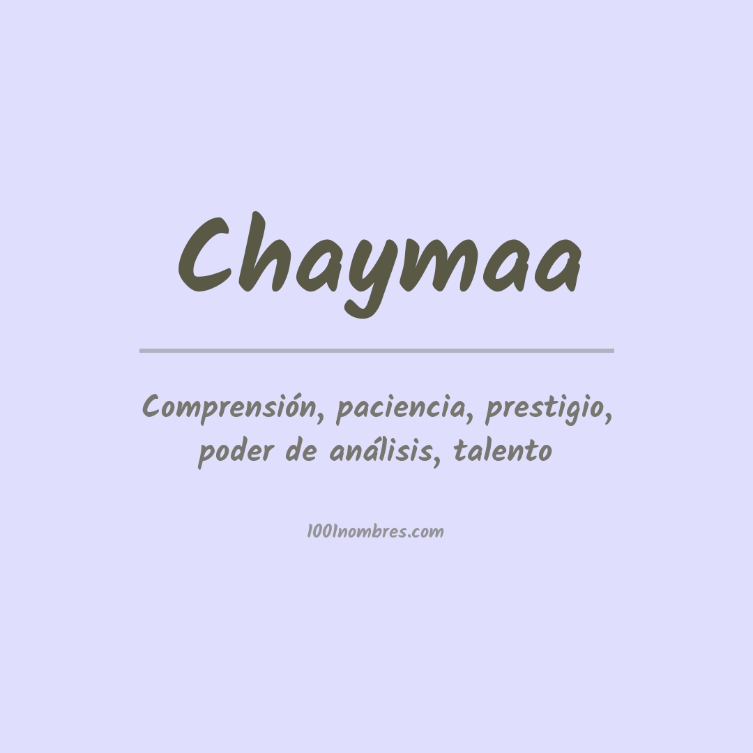Significado del nombre Chaymaa Significado del nombre Chaymaa